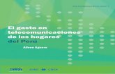 El gasto en telecomunicaciones de los hogares del Perúdirsi.net/files/Aguero_final.pdf · EL GASTO EN TELECOMUNICACIONES DE LOS HOGARES EN EL PERÚ 2008 DIRSI - Diálogo Regional