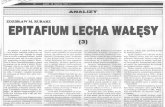 Historia i Dyplomacja | Patrzymy w przeszłość myślimy o jutrzeforeign.pl/.../2016/03/Epitafium-Lecha-Walesy-cz.3.pdf · LECHA (3) PO p(ñdniu, w piatek 22 grudnia 1995 r. , Lech