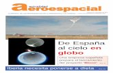 De España al cielo en globo - Actualidad Aeroespacial · de Industria, José Manuel Soria, con una súplica: “No permita usted que se hunda el sector espacial español". “España