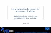 La prevención del riesgo de aludes en Andorraefirecom.ctfc.cat/wp-content/uploads/2015/07/7_Luis_Lopez_Cobo.pdf · localización probable de aludes del país – Fin en 1999 . 1998