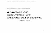 MANUAL DE SERVICIOS DE DESARROLLO SOCIAL...MANUAL DE SERVICIOS DE DESARROLLO SOCIAL 2012-2015 1 SANTA MARIA DEL ORO, JALISCO ... Contribuir a dotar de esquemas de seguridad social