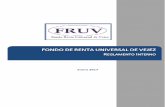 REGLAMENTO INTERNO€¦ · FONDO DE RENTA UNIVERSAL DE VEJEZ (FRUV), se rige en general por la Ley N°3791 de 28 de noviembre de 2007 Ley de la Renta Universal de Vejez (Renta Dignidad)