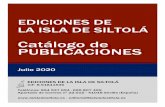 Catálogo de PUBLICACIONESlaisladesiltola.es/wp-content/uploads/Catálogo-La-Isla-de-Siltolá.pdfEDICIONES DE LA ISLA DE SILTOLÁ Catálogo de PUBLICACIONES Julio 2020 EDICIONES DE