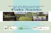 Protocolo Biocomunitario de la Iniciativa de Palo Santo · 2018-11-09 · 2016. Protocolo Biocomunitario de la ... Esta investigación fue registrada por la UTPL y dio paso al inicio