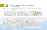 80 La Comunidad Autónoma Andaluza [18] · 2011-10-05 · La Comunidad Autónoma Andaluza Con la entrada en vigor en 1982 del Estatuto que le confiere el rango de Comunidad Autónoma,