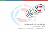 Anglo American School REGLAMENTOS INSTITUCIONALES Curso ...anglo.cr/wp-content/uploads/2011/05/Reglamentos... · Las disposiciones del presente Reglamento se aplicarán a los estudiantes