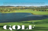 GOLF · 2018-03-13 · de los principales destinos de golf. La prácti-ca de este deporte es una actividad divertida asociada a un turismo de relax y exclusivo. El cliente que busca