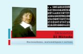 Descartesjcampman/despresmanel.pdfLa necessitat d´un mètode El Discurs del mètode, l´obra més coneguda de Descartes, comença amb una afirmació molt simptomàtica: tot i que