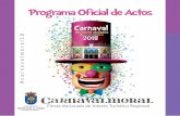 Programa Oficial de Actos - Extremadura€¦ · del Campo Arañuelo y que este año terminará de ser . del mun-do entero. Bienvenidos al Carnavalmoral 2018, donde todo se crea y