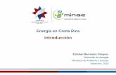 Energía en Costa Rica - Dirección de Gestión de Calidad ... · Presentación de PowerPoint Author: Mariel Jimenez Soto Created Date: 9/24/2018 11:41:49 AM ...