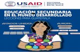 Estados Unidos para el Desarrollo Internacional, Misión ...reaula.org/administrador/files/Educacion secundaria... · Educación secundaria en el mundo desarrollado USAID/Reforma