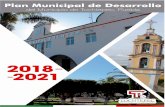 Plan de Desarrollo Municipal 2018-2021planeader.puebla.gob.mx/pdf/Municipales2020/Tochtepec.pdfPor ello el Plan Municipal de Desarrollo 2018-2021 es resultado de una forma de visualizar
