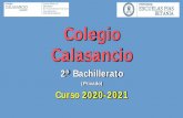 Colegio Calasancio · Otras cuestiones del Bachillerato… Información on-line a las familias a través de la plataforma Educamos. Departamento de Orientación Educativa. Auxiliares