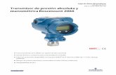 Transmisor de presión absoluta y manométrica Rosemount 208 · 2020-03-28 · Menos de ±0,1% del URL cuando se comprueba de acuerdo con los requisitos de campo IEC60770-1 o en tuberías