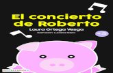 el concierto A4 - Weeblebooks concierto de Roberto audio.pdf · sencillos e imaginativos para el público infantil y juvenil de forma gratuita en versión digital. info@weeblebooks.com.