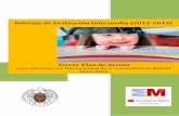 Informe de Evaluación Intermedia (2012 -2013) · Informe de Evaluación Intermedia-Tercer Plan de Acción para Personas con Discapacidad . Dirección General de Servicios Sociales