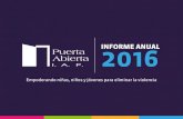 INFORME ANUAL2016 - Puerta Abiertapuerta-abierta.org/wp-content/uploads/2017/11/... · LOGROS Y RECONOCIMIENTOS RECONOCIMIENTOS NACIONALES Ganadores de la convocatoria “Compromiso