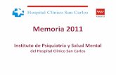 MEMORIA IPySM 2011 [Modo de compatibilidad] · Seguimiento enfemería Seguimiento Trabajo Social Protocolo Medicación Visita Domiciliaria. Actividad Ambulatoria 2011 Otras Actividades