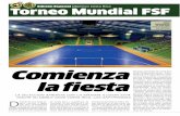 Edición Especial Objetivo Costa Rica Torneo Mundial FSF · de Costa Rica y Guatemala. El miércoles 10 de diciembre a las 20:30 hora local (03:30 madru-gada española), se enfrentará
