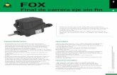 FOX · 2018-06-20 · Código potenciómetro con soporte PA020001 PA020002 Valor óhmico 10 kΩ 10 kΩ paro mecánico Resolución Ininita Linearidad independiente ±1% Duración 10x106