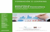 Curso Online de Excel para Controllers · de la utilización de las funcionalidades más avanzadas de Excel para el control de gestión. ... Trabajar con más y diversos recursos