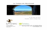 La Talaia de Montmell - Gepec-EdC · La Talaia de Montmell Vista des de la porta de l’església vella de Sant Miquel de Montmell (fotografia Albert Ortega) 17 de març de 2019 Monitor: