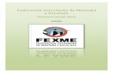 Federación Extremeña de Montaña y Escaladafexme.com/wp-content/uploads/PROYECTO2012.pdf · 2016-04-21 · Federación Extremeña de Montaña y Escalada 2012 4 01. ESTRUCTURA DE