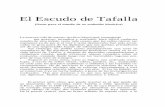 El Escudo de Tafalla · El Escudo de Tafalla (Notas para el estudio de su evolución histórica) La azarosa vida de nuestro Archivo Municipal, zarandeado por guerras, incendios y