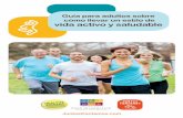cómo llevar un estilo de vida activo y saludabletogethercounts.com/wp-content/uploads/2017/11/EB_Adults_2016_Spanish.pdfEstablecer el consumo diario de calorías y la actividad física