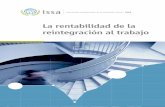 La rentabilidad de la reintegración al trabajo€¦ · social y la sociedad, a fin de estimar la rentabilidad global de las inversiones relativas a las medidas de rehabilitación