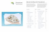 Floorplanner Manual de dibujo de Floorplannerfiles.tecnoaula.webnode.es/200000136-58518594c6... · 7. Espacio de dibujo Menús de propiedades El plano se construye a partir de varios