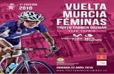 Carmen Guzmán Alvarez · 2018-04-19 · Vuelta Murcia Féminas 2018 - Gran Premio Terra Fecundis - Valverde Team-Heredé esa calma de mi padre, que era granjero. Siembras, esperas