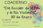ía Escolar de la Paz y la No Violencia“ · "Día Escolar de la Paz ... Presentación de PowerPoint Author: Antonio Ciudad Real Núñez Created Date: 1/12/2016 12:18:19 PM ...