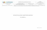 POLITICAS DE CERTIFICADOS · POLÍTICA DE CERTIFICADOS CLASE 1 Versión Documento 4.0 Área Responsable Cargo Responsable Fecha de Creación Fecha de Actualización DIGIFIRMA CONSULTORES