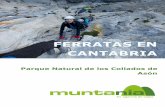 FERRATAS EN CANTABRIA€¦ · Ferratas en Cantabria. Parque Natural de los Collados de Asón-2020 5 • Cantimplora o bolsa de agua tipo Camelback mínimo 1 litro. • Botiquín y