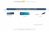 Certificado Digital e-CPF - AC Consulti Brasil · 2018-07-06 · 3.1 Instalando Modelo A1 Após a Validação Presencial* uma equipe especializada fará a verificação das informações