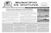 MUNICÍPIO - Boituva · MUNICÍPIO DE BOITUVA A Prefeitura de Boituva começou na úlma semana mais três impor-tantes obras para o município. Além da Escola de Ensino Médio do