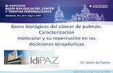 Bases biológicas del cáncer de pulmón. Caracterización ... · KEYNOTE-024: Pembrolizumab . vs. quimioterapia: OS . Reck M et al, Future Oncol. (2019) 15(12), 1363–1383. Fenotipos