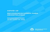 COVID-19 RECOMENDACIONES PARA ODONTOLOGIA · COVID-19 – Recomendaciones en Odontología R 8 XI Estomatología EPP Nivel I (sin PGA) EPP Nivel II (con PGA) 12.01 Consulta especializada