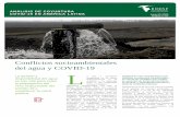 Conflictos socioambientales del agua y COVID-19 L · el sitio web Environmental Justice Atlas identifica más de 650 conflictos vinculados al agua, que equivalen al 20% del total