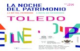 LA NOCHE 21 2019 Sep DEL PATRIMONIO - TOLEDO MONUMENTAL · ÓPera moNumeNtal De 21.30 a 23.30h. Espectáculo de ópera en directo con tenores en vivo en un entorno único: el Patrimonio