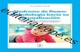 editorialcepe · personas con Síndrome de Down (profesionales, padres, directivos de Asociacio-nes, etc) en los próximos años: 1) “la especificidad sindrómica”; 2) la defensa