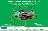 Informe Anual 2015 Perspectivas 2016 - Bolsa De Comercio ... · 5 Informe Anual 2015 y Perspectivas 2016 – Economía de Mendoza – II. Resumen Ejecutivo Conclusiones generales