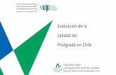 Evaluación de la Postgrado en Chile · La acreditación como agente de mejora continua en los programas de postgrado en Ciencia y Tecnología (Vol. 5). Santiago de Chile: CNA-Chile