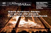Sant Antoni Abat: un grup de joves recupere una tradició€¦ · Sant Antoni “ardió” como no lo hacía desde 1911-1913, más de cien años, tal como contó Roque Lombarte en