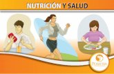 NUTRICIÓN NUTRICIÓN Y SALUD - Posipedia · Nutrición y Salud 9 2.2 Alimentos energéticos: Suministran la energía para realizar los procesos de digestión, circulación, respiración