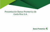 Presentación Banco Promerica de Costa Rica S.A. · Agenda 1. Sistema de Gestión Ambiental. 2. Clasificación del Portafolio. 3. Funciones y responsables 4. Créditos verdes 5. Predicar