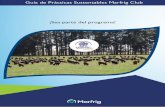 Guía de Prácticas Sustentables Marfrig Club · Guía de Prácticas Sustentables Marfrig Club Los animales destinados al sacrificio deben contar con la Declaración del Productor