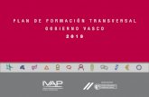 PLAN DE FORMACIÓN TRANSVERSAL GOBIERNO VASCO · TIC Gestión institucional de las redes sociales del Gobierno Vasco. Vitoria-Gasteiz ... Decisores y Coordinadores de la contratación: