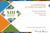 La productividad, un compromiso gremialweb.fedepalma.org/bigdata/reunion2016/1drmesa.pdf · La certificación en sostenibilidad RSPO del aceite de palma colombiano, es clave para